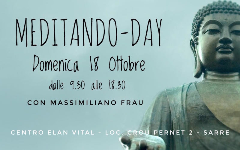 Meditando Day – riconosciamo il senso della vita